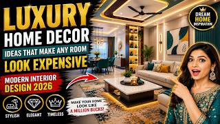15 Luxury Home Decor Ideas That Make Any Room Look Expensive | Modern Interior Design 2026