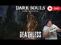 Lets try O&amp;S to see if I remember their fight! Deathless Dark Souls! My 1st ever no death run!