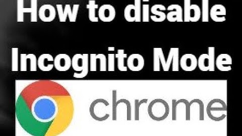 How to Disable Incognito Mode in Google Chrome — Easy Method!
