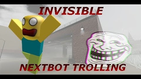 Evade Players Vs Invisible Custom Nextbot