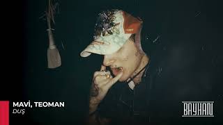 Mavi, Teoman - Duş 