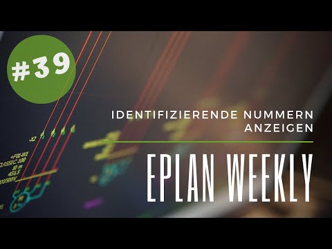 Eplan Weekly: [#39] Identifizierende Nummern anzeigen