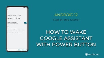 How to Wake Google Assistant with Power button [Android 12]