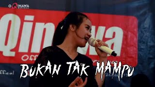 BUKAN TAK MAMPU - NING HANIYA - oQinawa Live Music