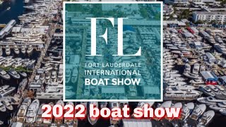 Fort Lauderdale boat show 2022