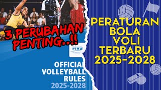 PERATURAN BOLA VOLI TERBARU...2025 sd 2028..!!