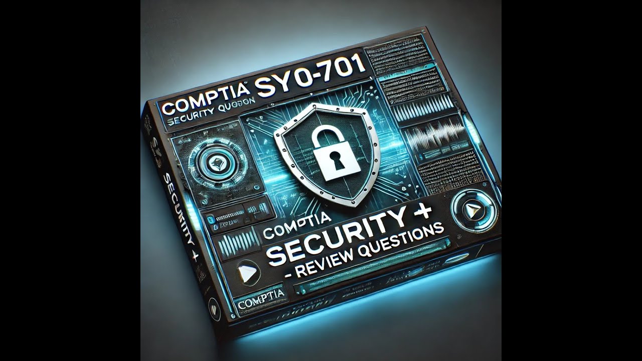 CompTIA Sy0-701 Security+ - Practice Questions 1 - YouTube