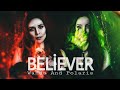 Believer - Wanda and Lorna