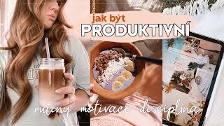 Jak být produktivní | zdravé návyky, disciplína, motivace, rutiny, práce x život balanc