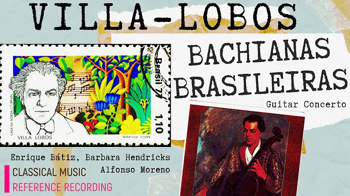Villa-Lobos - Bachianas Brasileiras Full No.1,2,4,...
