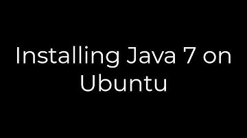 Java :Installing Java 7 on Ubuntu(5solution)