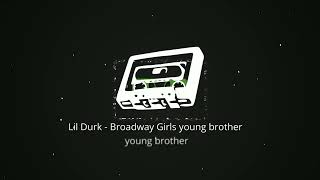 Broadway Girls | Lil Durk feat. Morgan Wallen