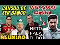 REUNIÃO DE PEDRO COM FLA | NETO DISSE TUDO | FAMÍLIA DE ABEL CHEGANDO