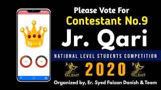 Contestant No.9 | Kaki Asrar Ahmed Group-C | Qirat | Vaniyambadi | Tamilnadu | Jr. Talent Hunt 2020