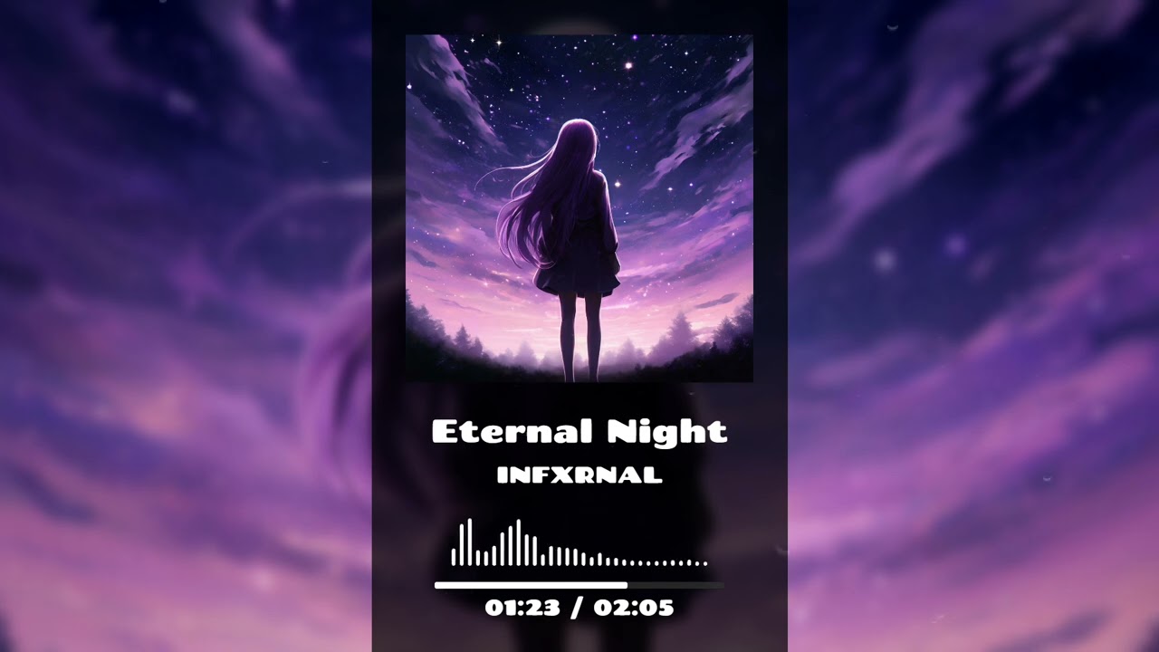 INFXRNAL - Eternal Night (Official Audio)