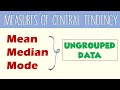 Mean, Median and Mode of Ungrouped Data - EASIEST (2-minute video tutorial)