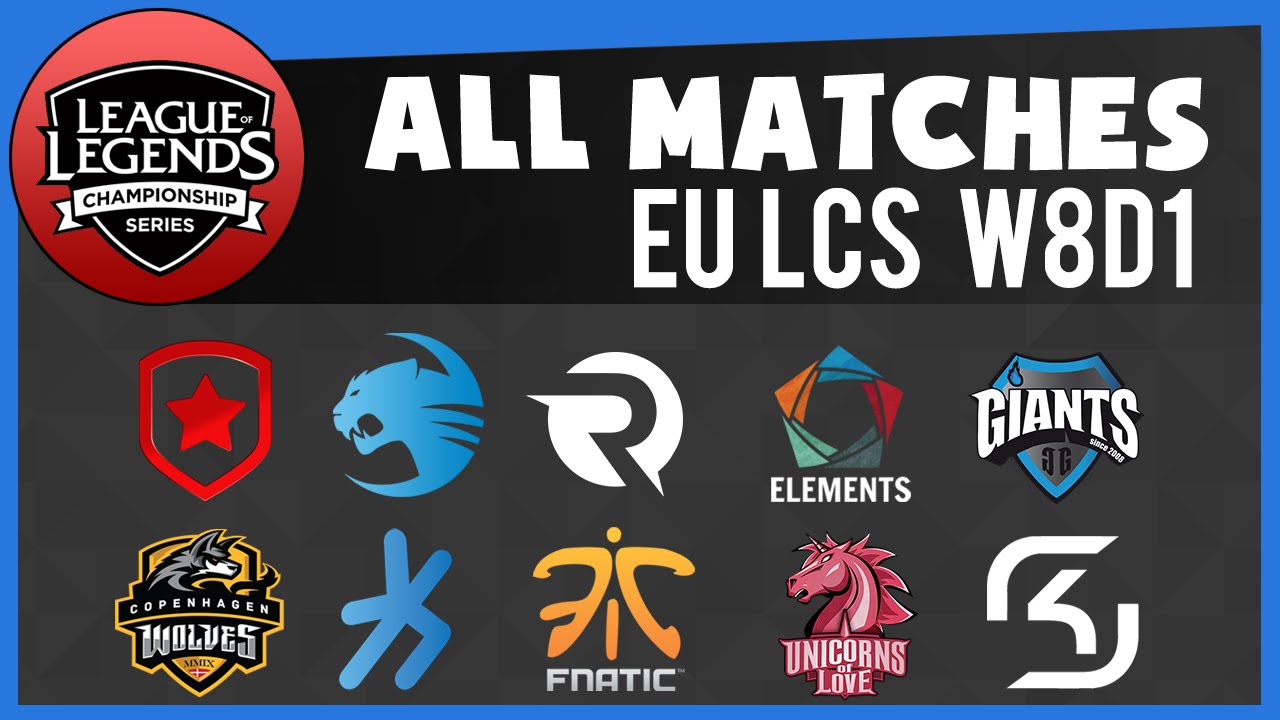 EU LCS W8D1 All Matches | GIA vs H2K - CW vs EL - UOL vs SK - GMB vs OG - ROC vs FNC