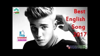 英文歌2017 - 超好聽的英文歌 2017 (Best English Songs 2017)