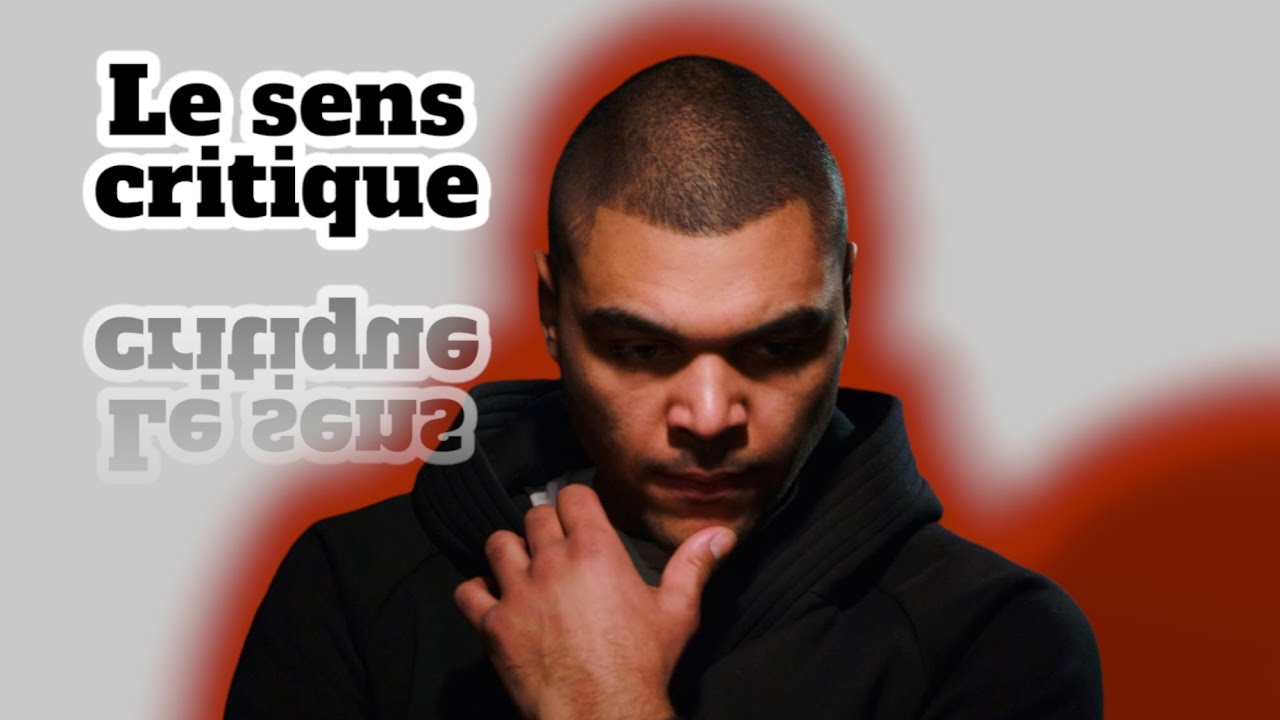 L'Arme Ultime Contre la manipulation : Le sens critique