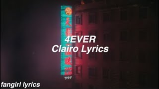 4EVER || Clairo Lyrics
