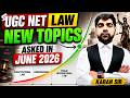 UGC NET Law Paper Analysis | UGC NET Law New Topics Asked in June 2026 Exam | UGC NET Law By Karan