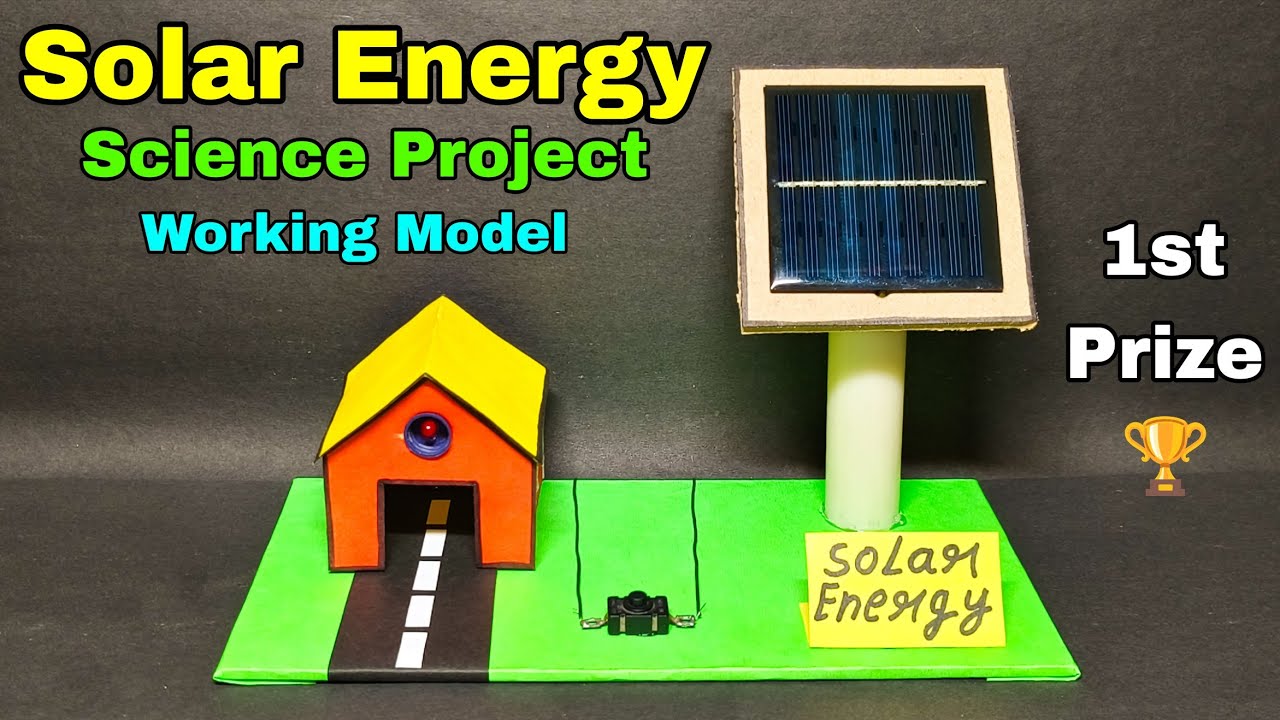 How to make solar energy science project | Solar energy working model ...