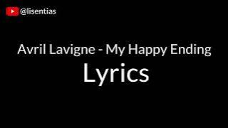 Avril Lavigne - My Happy Ending (Clean) | Lyrics