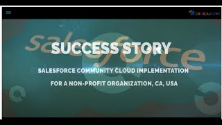 CriticalRiver Implemented Salesforce Community Cloud Implementation for a Non-Profit Organization