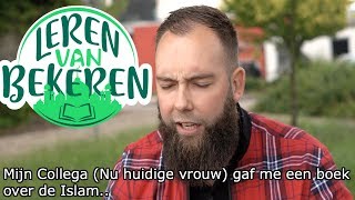 Nederlandse bekeerling - Leren Van bekeren #3