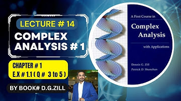 Complex Analysis 1 by Dennis G Zill Solutions||lec#14||Ch#1||Ex#1.1||Q#3 to 5||#complexanalysis