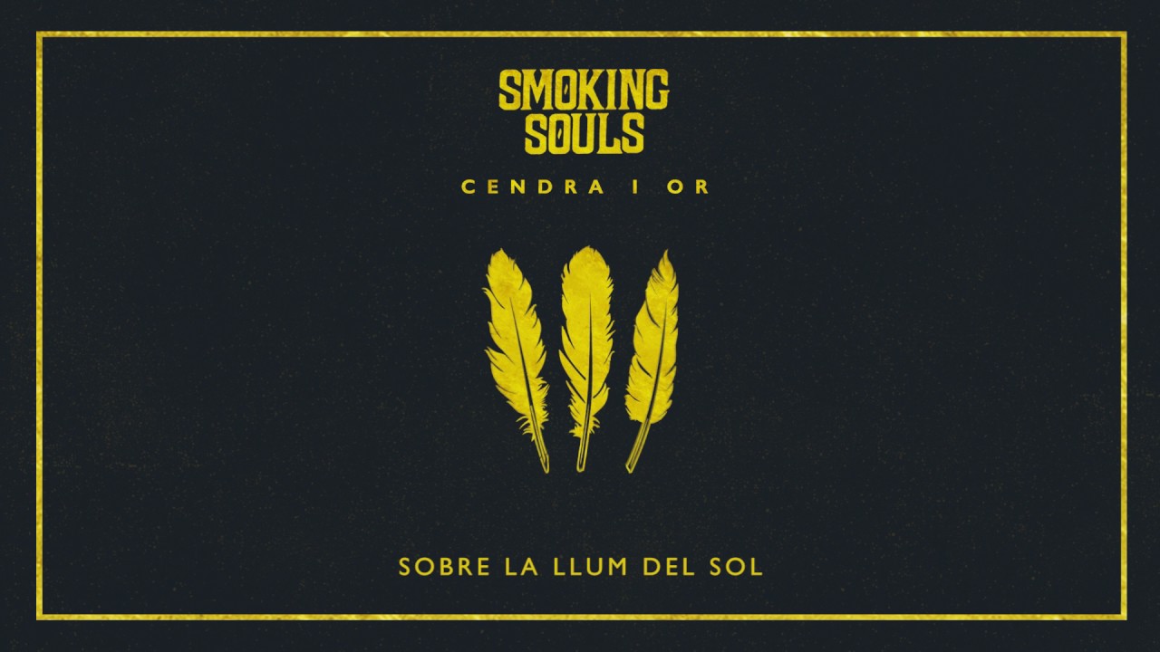 SMOKING SOULS | VOLAR