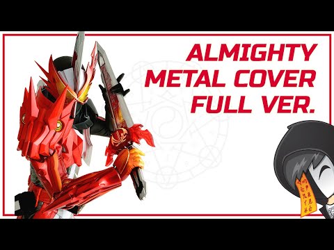 Kamen Rider Saber OP |  ALMIGHTY ~ Kamen no Yakusoku FULL METAL Cover | SeventhVampire