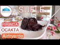 3 FARKLI ÇİKOLATALI SUFLE PİŞİRDİM💢TAM KIVAMINDA👌| OCAKTA-FIRINDA-AİRFRYERDE|Nr 642