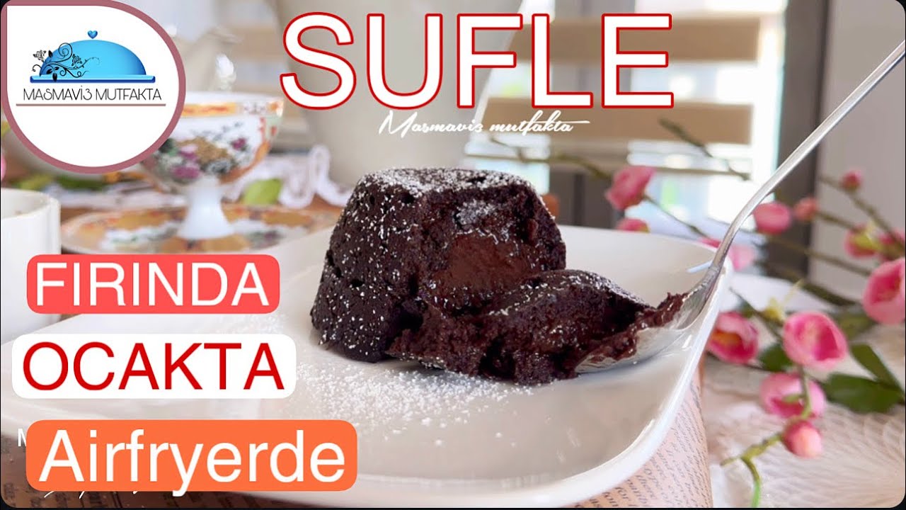 3 FARKLI ÇİKOLATALI SUFLE PİŞİRDİM💢TAM KIVAMINDA👌| OCAKTA-FIRINDA-AİRFRYERDE|Nr 642