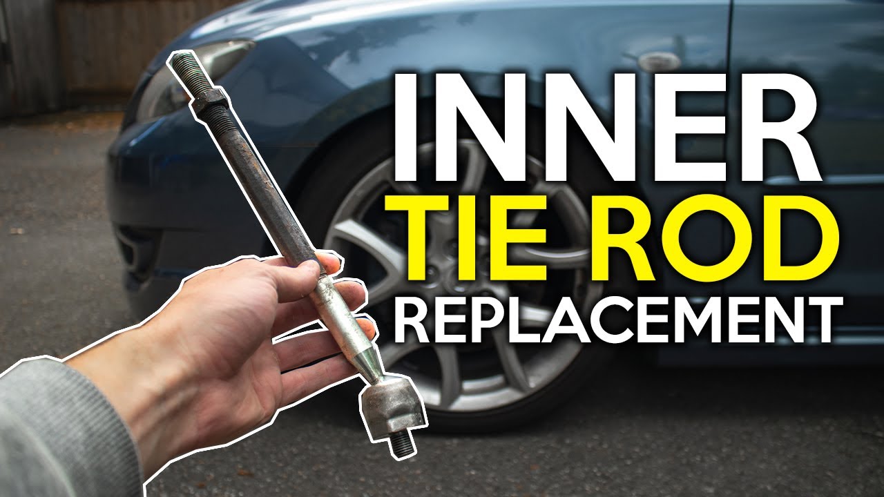MazdaSpeed 3 Inner Tie Rod REPLACEMENT (How To) YouTube