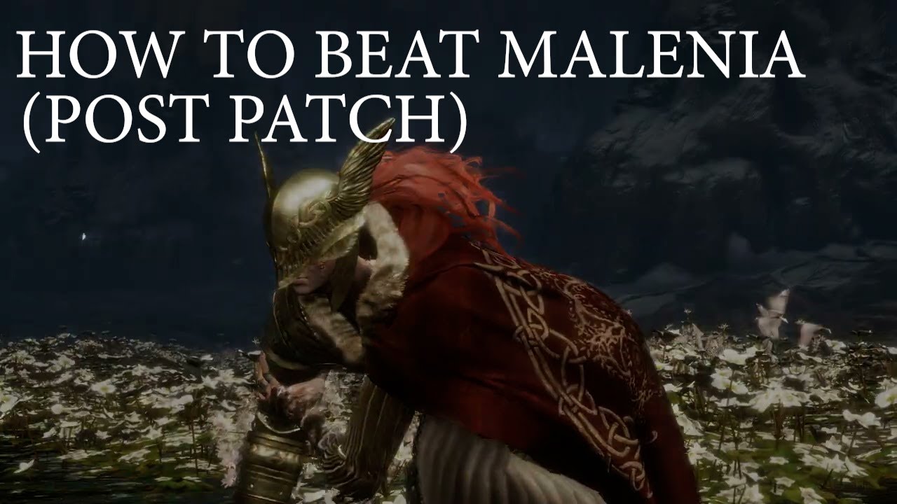 How to beat Malenia Blade of Miquella in Elden Ring Post Patch! - YouTube