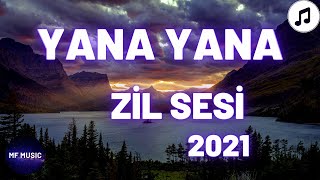 Yana Yana [Zil Sesi - Ringtone] - [İNDİR - DOWNLOAD] 🎵 Resimi