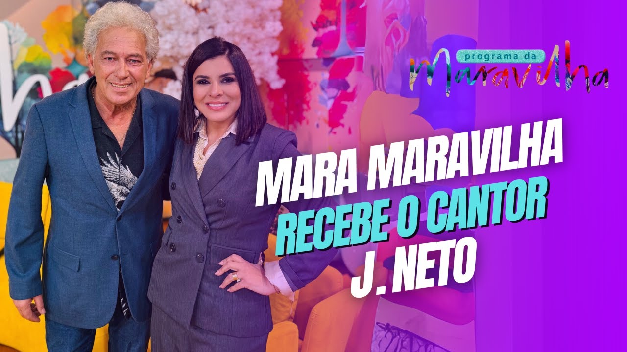 J. NETO CANTA SEUS MAIORES SUCESSOS NO PROGRAMA DA MARAVILHA
