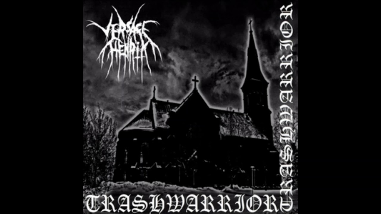 Versace Henrik - Trashwarrior