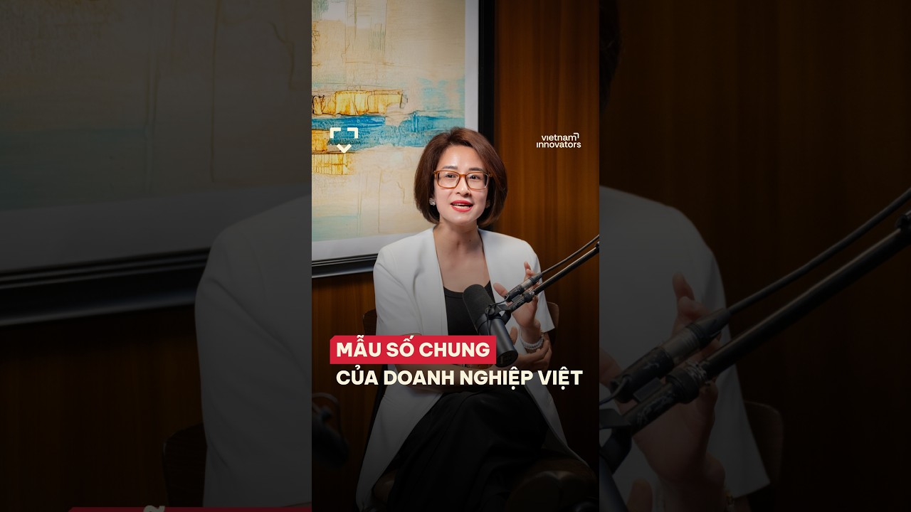 Mẫu số chung của doanh nghiệp Việt Mẫu số chung của doanh nghiệp Việt