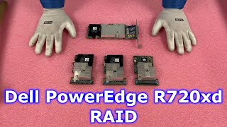 Dell PowerEdge R720xd RAID Overview | RAID Card Options | Installation | RAID Configuration | RAID 5