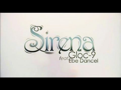 Karsunsilyo Featured Music Video: Sirena - Gloc 9 Feat. Ebe Dancel