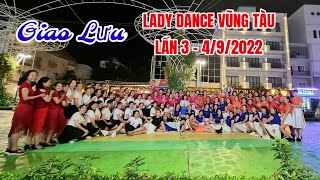 Giao Lưu Lady Dance Lần 3 - 04/09/2022