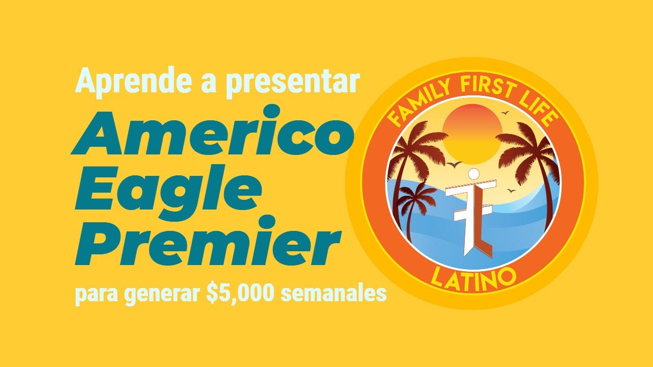 Como Presentar Americo Eagle Premier Family First Life Latino YouTube como-presentar-americo-eagle-premier-family-first-life-latino-youtube