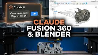 Autodesk Fusion 360 Connector in Claude - Game Changer for3d Printers?