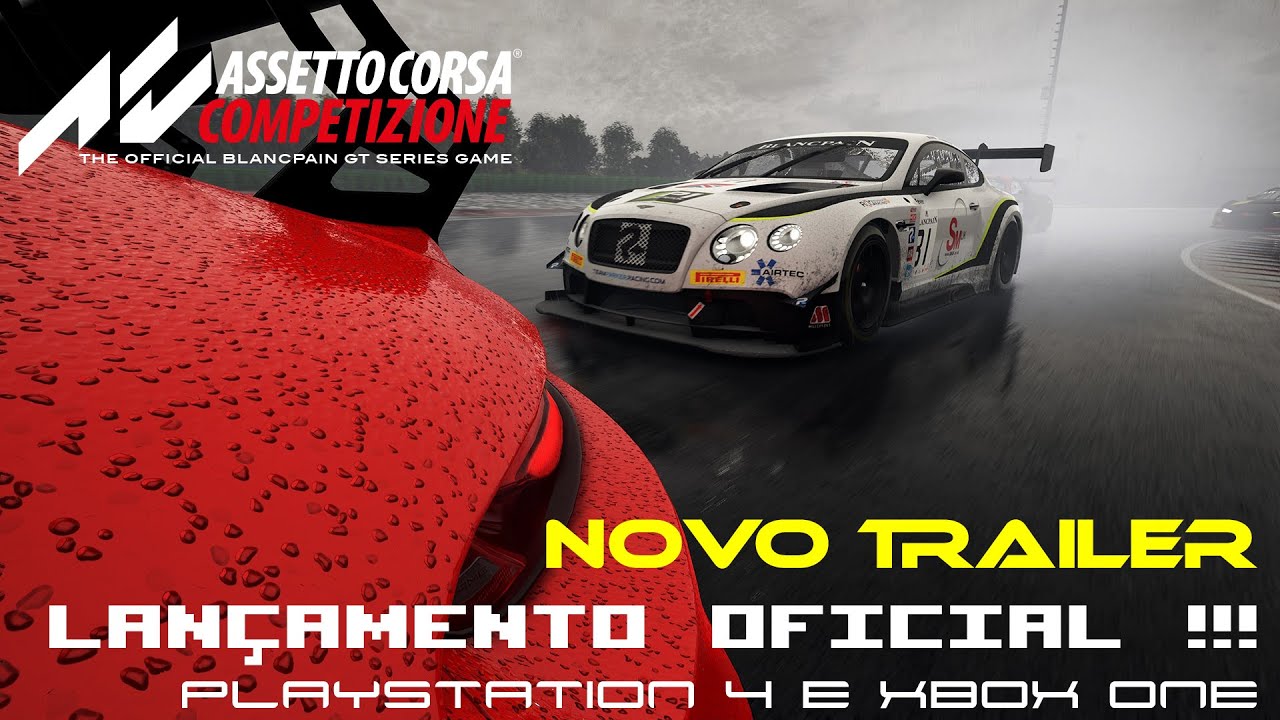 Não perca o último trailer de Assetto Corsa Competizione para Xbox One e  faça agora mesmo sua pre-order - XBOXERS