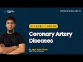 13. O Level / IGCSE Biology | Coronary Artery Diseases