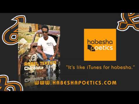Eritrea Robel Tekeste Chicolata Official Audio New Eritrean Music 2013
