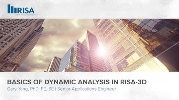 Basics of Dynamic Analysis in RISA-3D