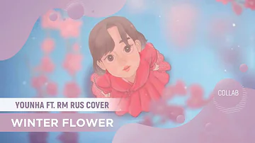 Winter Flower [YOUNHA Feat. RM RUS COVER by ElliMarshmallow & Jackie-O]
